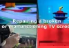 È possibile riparare lo schermo rotto di un televisore? Riparazione o sostituzione