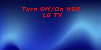 Come disattivare/attivare l’HDR su una TV LG