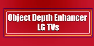 Object Depth Enhancer nei televisori LG: spiegazione