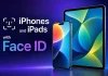 Elenco di iPhone e iPad con Face ID